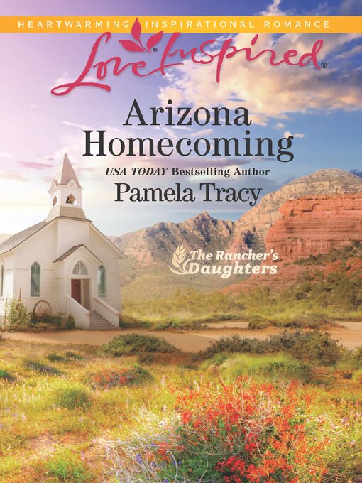 Title details for Arizona Homecoming by Pamela Tracy - Available